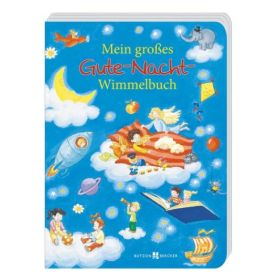 Mein großes Gute-Nacht-Wimmelbuch