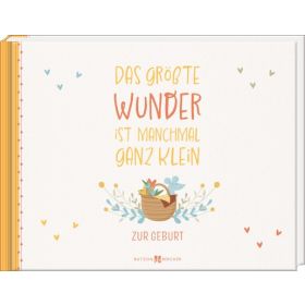 Das größte Wunder ist manchmal ganz klein - Babyalbum