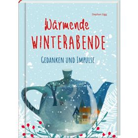 Wärmende Winterabende