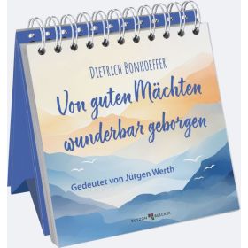 Produktbild des Artikels Buch - Gebunden Von guten Mächten wunderbar geborgen - Aufstellbuch