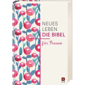 Neues Leben. Die Bibel für Frauen