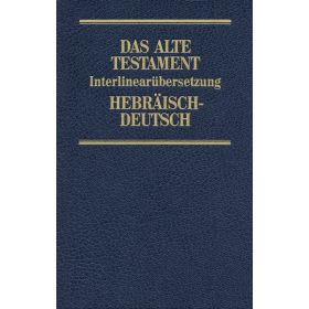 Interlinearübersetzung Altes Testament, hebr.-dt., Band 2