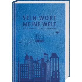 Sein Wort - meine Welt. Kunstlederausgabe