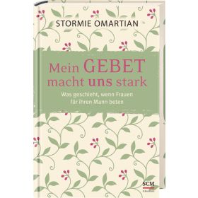Produktbild des Artikels Buch - Gebunden Mein Gebet macht uns stark