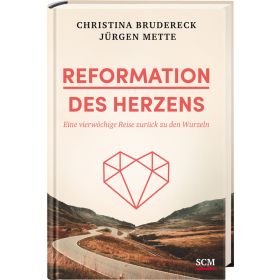 Reformation des Herzens