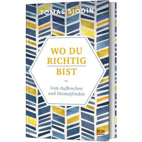 Wo du richtig bist