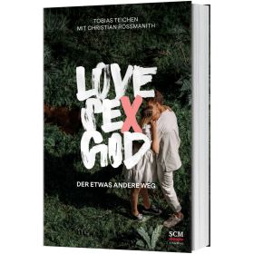 Love, Sex, God