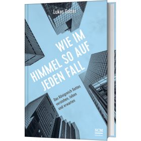 Produktbild des Artikels Buch - Gebunden Wie im Himmel so auf jeden Fall
