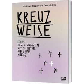 Produktbild des Artikels Buch - Gebunden Kreuzweise - Sechs Begegnungen mit Christus rund ums Kreuz