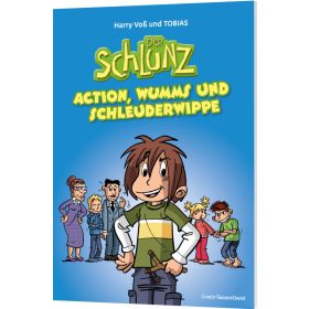 Der Schlunz - Action, Wumms und Schleuderwippe