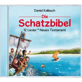 Die Schatzbibel - 12 Lieder - Neues Testament