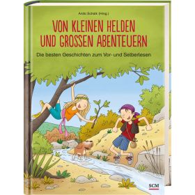 Von kleinen Helden und großen Abenteuern