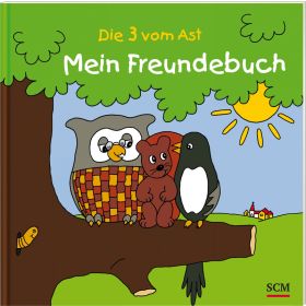 Die Drei vom Ast - Mein Freundebuch