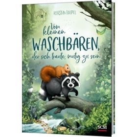 Produktbild des Artikels Buch - Gebunden Vom kleinen Waschbären, der sich traute, mutig zu sein