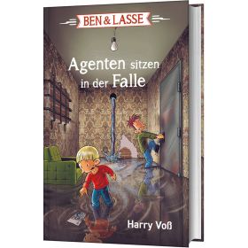 Ben & Lasse - Agenten sitzen in der Falle