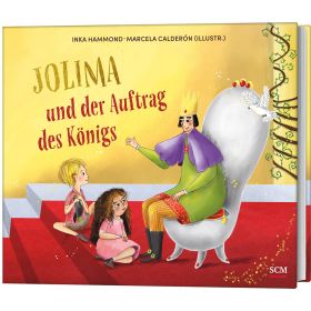 Jolima und der Auftrag des Königs