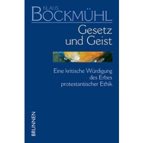Klaus Bockmühl: Gesetz und Geist