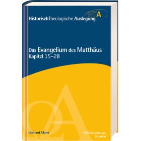 Produktbild des Artikels Buch - Gebunden Das Evangelium des Matthäus, Kapitel 15-28