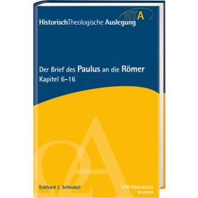 Produktbild des Artikels Buch - Gebunden Der Brief des Paulus an die Römer, Kapitel 6-16