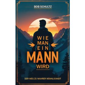 Produktbild des Artikels Wie man ein Mann wird (Buch - Paperback)