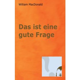 Das ist eine gute Frage