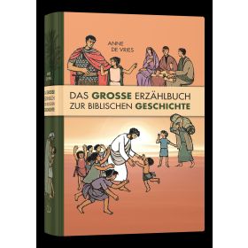 Das große Erzählbuch zur biblischen Geschichte