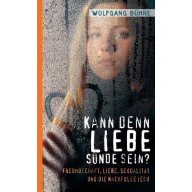 Produktbild des Artikels Kann denn Liebe Sünde sein? (Buch - Taschenbuch)