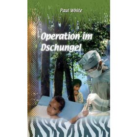 Operation im Dschungel