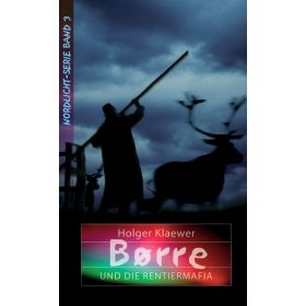 Produktbild des Artikels Borre und die Rentiermafia (3) (Buch - Taschenbuch)
