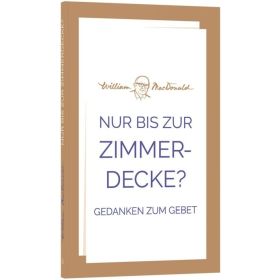 Nur bis zur Zimmerdecke?