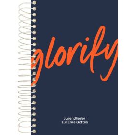 Produktbild des Artikels Liederbuch - Spiralbindung Glorify - Großdruck/Klavier-Ausgabe