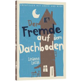 Der Fremde auf dem Dachboden (1)