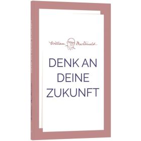 Denk an deine Zukunft