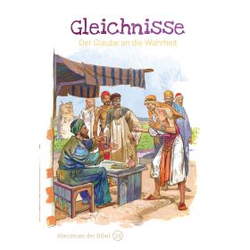 Gleichnisse - Der Glaube an die Wahrheit