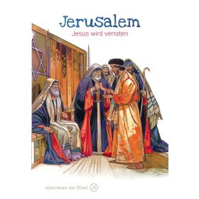 Jerusalem - Jesus wird verraten