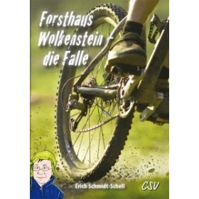 Forsthaus Wolkenstein - die Falle