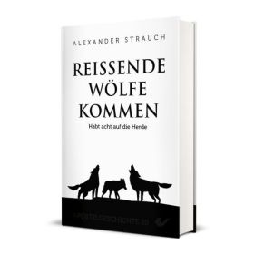 Reissende Wölfe kommen