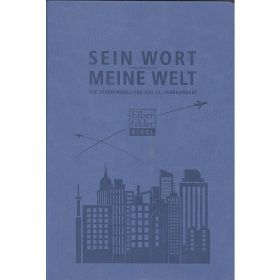 Sein Wort - Meine Welt. Kunstlederausgabe