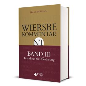 Wiersbe Kommentar NT Band 3