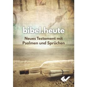 NeÜ Bibel.heute - Mini-NT mit Psalmen und Sprüchen