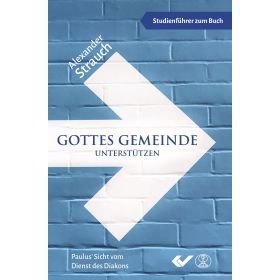 Gottes Gemeinde unterstützen - Studienführer