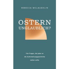 Produktbild des Artikels Ostern - unglaublich? (Buch - Kartoniert)