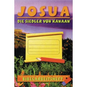 Josua - Die Siedler von Kanaan