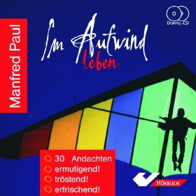 Produktbild des Artikels Hörbuch/Hörspiel - Doppel-CD Im Aufwind leben - Hörbuch