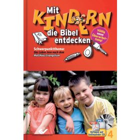 Mit Kindern die Bibel entdecken 4