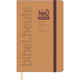 NeÜ Bibel.heute - NT mit Psalmen