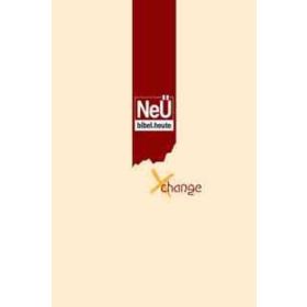 Produktbild des Artikels NeÜ Bibel.heute - Xchange (Bibel - Gebunden)