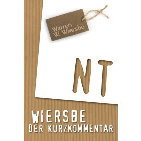 Wiersbe - Kurzkommentar zum NT