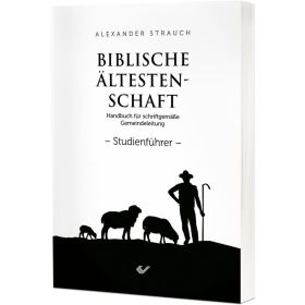 Produktbild des Artikels Biblische Ältestenschaft - Studienführer (Buch - Gebunden)