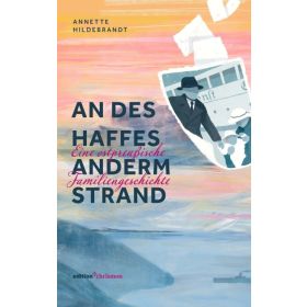 An des Haffes anderm Strand